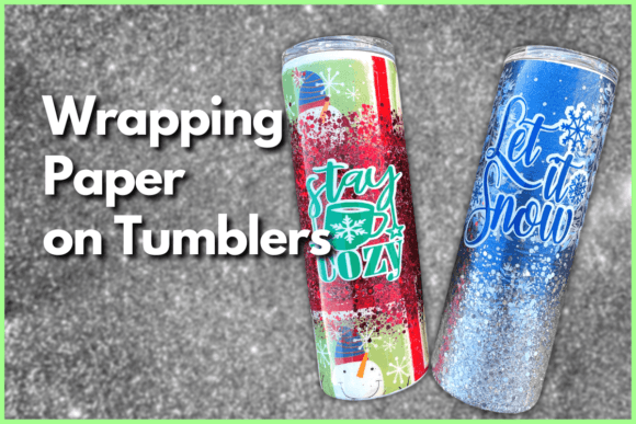 Download Wrapping Paper on Tumblers - Wrap Collection